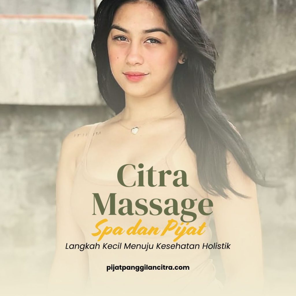 Pijat Panggilan Pekanbaru: Relaksasi Praktis dengan Sentuhan Terapis Profesional 2 keunggulan layanan pijat panggilan pekanbaru citra massage