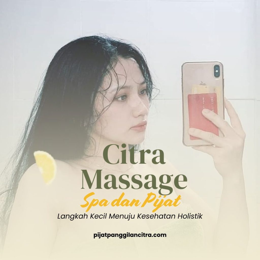 Pijat Panggilan Pekanbaru: Relaksasi Praktis dengan Sentuhan Terapis Profesional 1 terapis citra massage
