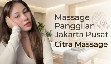 Massage Surabaya Terdekat | Pijat Panggilan Siap Datang ke Rumah, Hotel, dan Apartemen 12 massage jakarta pusat